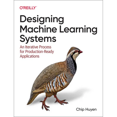 Designing Machine Learning Systems: An Iterative Process for Production-Ready Applications