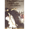 William Tecumseh Sherman and The Last Days of the Californios