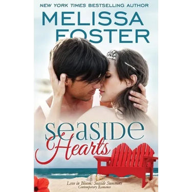 Seaside Hearts (Love in Bloom: Seaside Summers, Book 2)