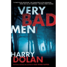 Very Bad Men
