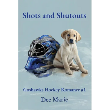 Shots and Shutouts: Goshawks Hockey Romance #1