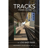 Tracks: Poems on the "L"