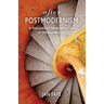 After Postmodernism: A Naturalistic Reconstruction of the Humanities