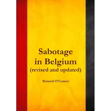 Sabotage in Belgium