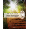The Mysticism of Emma Curtis Hopkins: Volume 1 Realizing the Christ Within