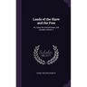 Lands of the Slave and the Free: Or, Cuba, the United States, and Canada, Volume 2