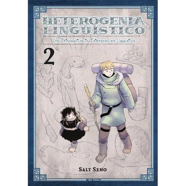 Heterogenia Linguistico, Vol. 2: An Introduction to Interspecies Linguistics