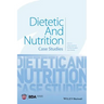 Dietetic and Nutrition: Case Studies