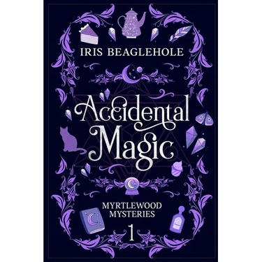 Accidental Magic: Myrtlewood Mysteries Book 1