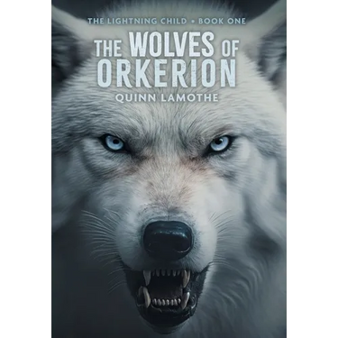 The Wolves of Orkerion
