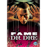 Fame: Dr. Dre