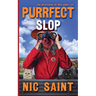 Purrfect Slop