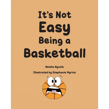 It's Not Easy Being a Basketball
