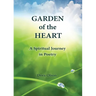 Garden of the Heart: A Spiritual Journey in Poetry