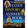 The Handy History Answer Book: From the Stone Age to the Digital Age