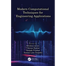 Modern Computational Techniques for Engineering Applications