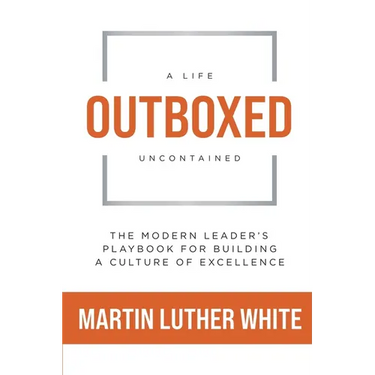 Outboxed: A Life Uncontained