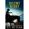 Silent Night: A Western Adventure