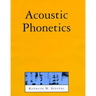 Acoustic Phonetics