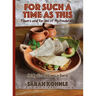 For Such a Time as This: Flavors and Recipes from My Honduras