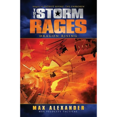 The Storm Rages: Dragon Rising