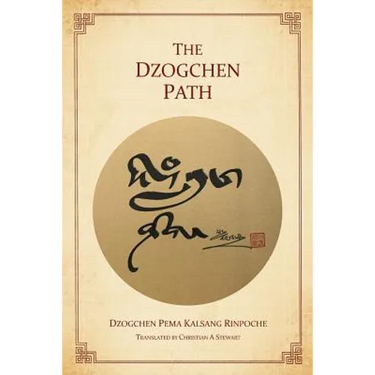 The Dzogchen Path