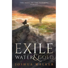An Exile of Water & Gold