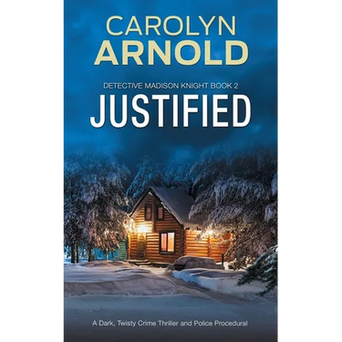 Justified: An absolutely addictive gripping mystery thriller