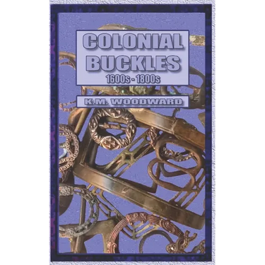 Colonial buckles 1600s - 1800s