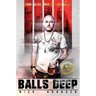 Balls Deep - Hardcover