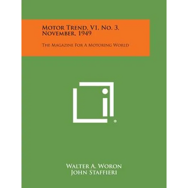 Motor Trend, V1, No. 3, November, 1949: The Magazine for a Motoring World