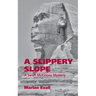 A Slippery Slope: A Sarah McKinney Mystery