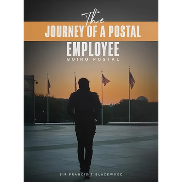 The Journey of a Postal Employee: Going Postal