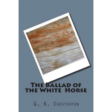 The Ballad of the White Horse