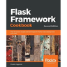 Flask Framework Cookbook, Second Edition