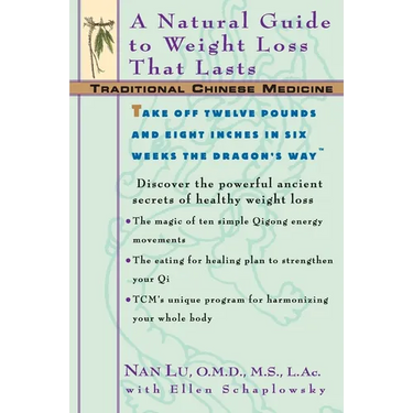 Tcm: A Natural Guide to Weight Loss That Lasts
