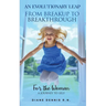 An Evolutionary Leap - From Breakup To Breakthrough: A Journey to Self-Awakening