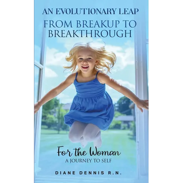 An Evolutionary Leap - From Breakup To Breakthrough: A Journey to Self-Awakening