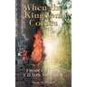 When the Kingdom Comes: From Global Chaos to Eden
