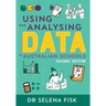 Using and Analysing Data in Australian Schools