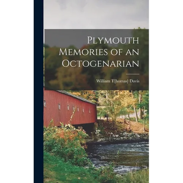 Plymouth Memories of an Octogenarian