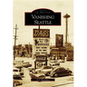 Vanishing Seattle
