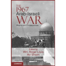 The 1967 Arab-Israeli War