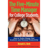 The Five-Minute Time Manager for College Students