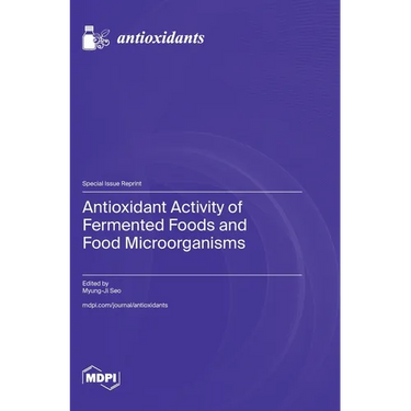 Antioxidant Activity of Fermented Foods and Food Microorganisms