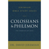 Colossians and Philemon: The Lordship of Jesus