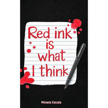 Red Ink Is What I Think