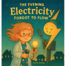 The Evening Electricity Forgot to Flow