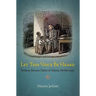 Let This Voice Be Heard: Anthony Benezet, Father of Atlantic Abolitionism