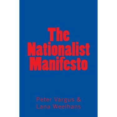 The Nationalist Manifesto